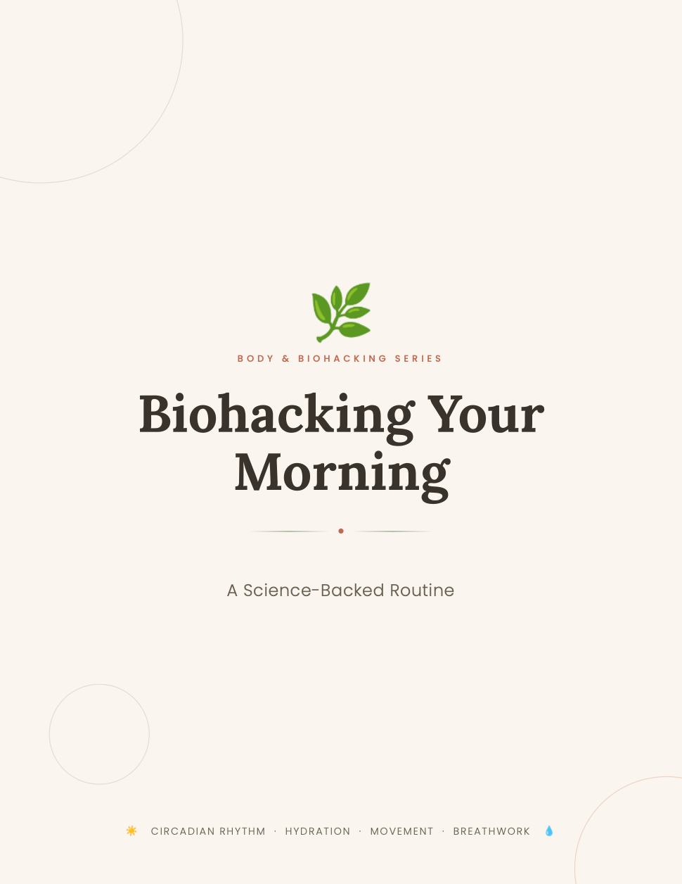 Biohacking Your Morning